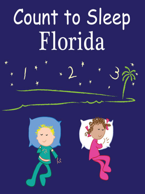 Title details for Count to Sleep Florida by Adam Gamble - Available